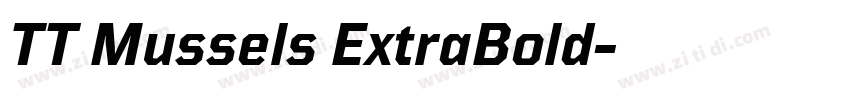 TT Mussels ExtraBold字体转换